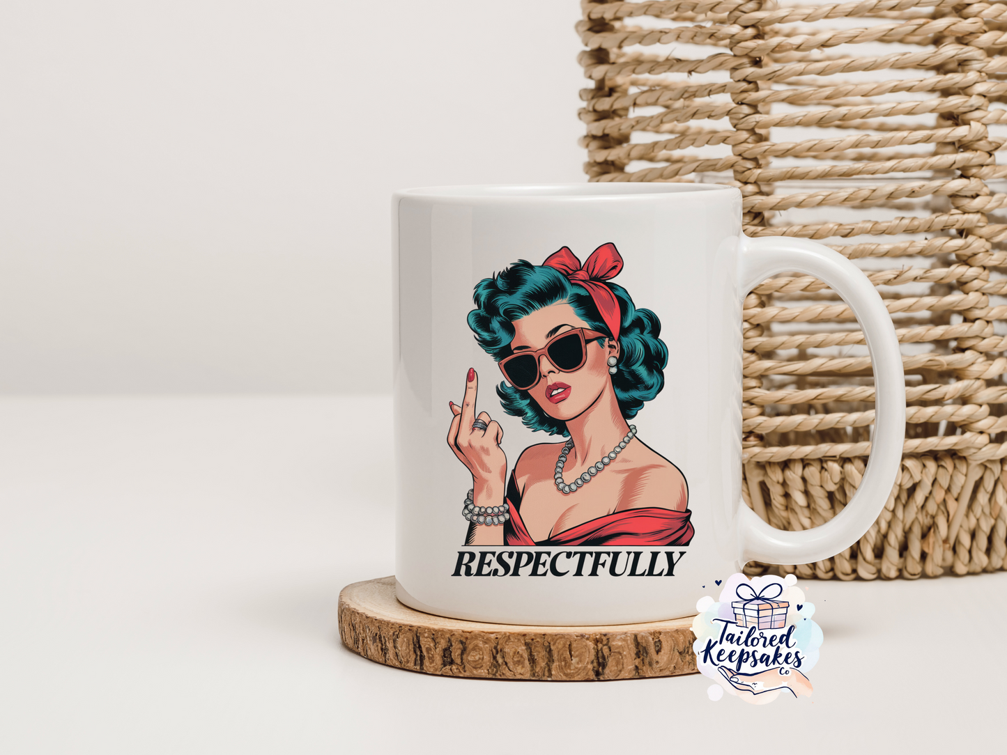 Respectfully fu*k you mug