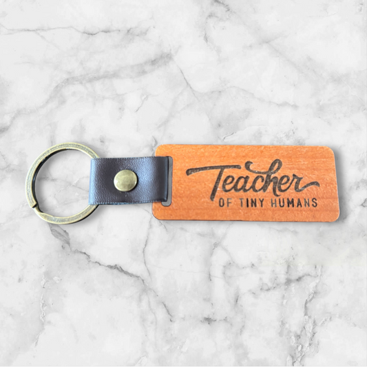 Teacher of Tiny Humans Keychain