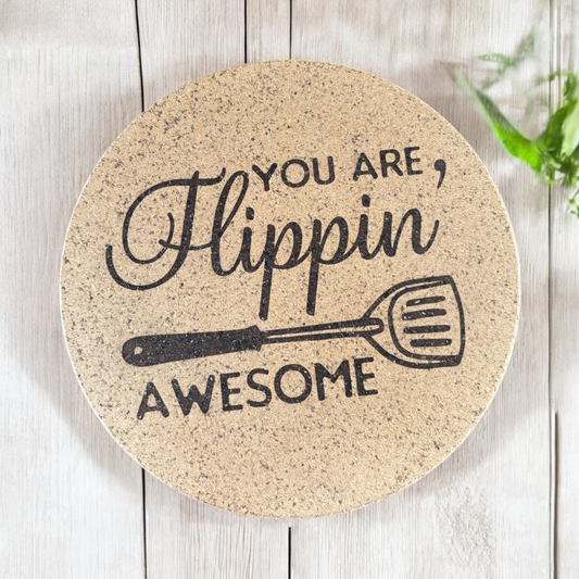 You are, Flippin Awesome cork pot holder/trivet